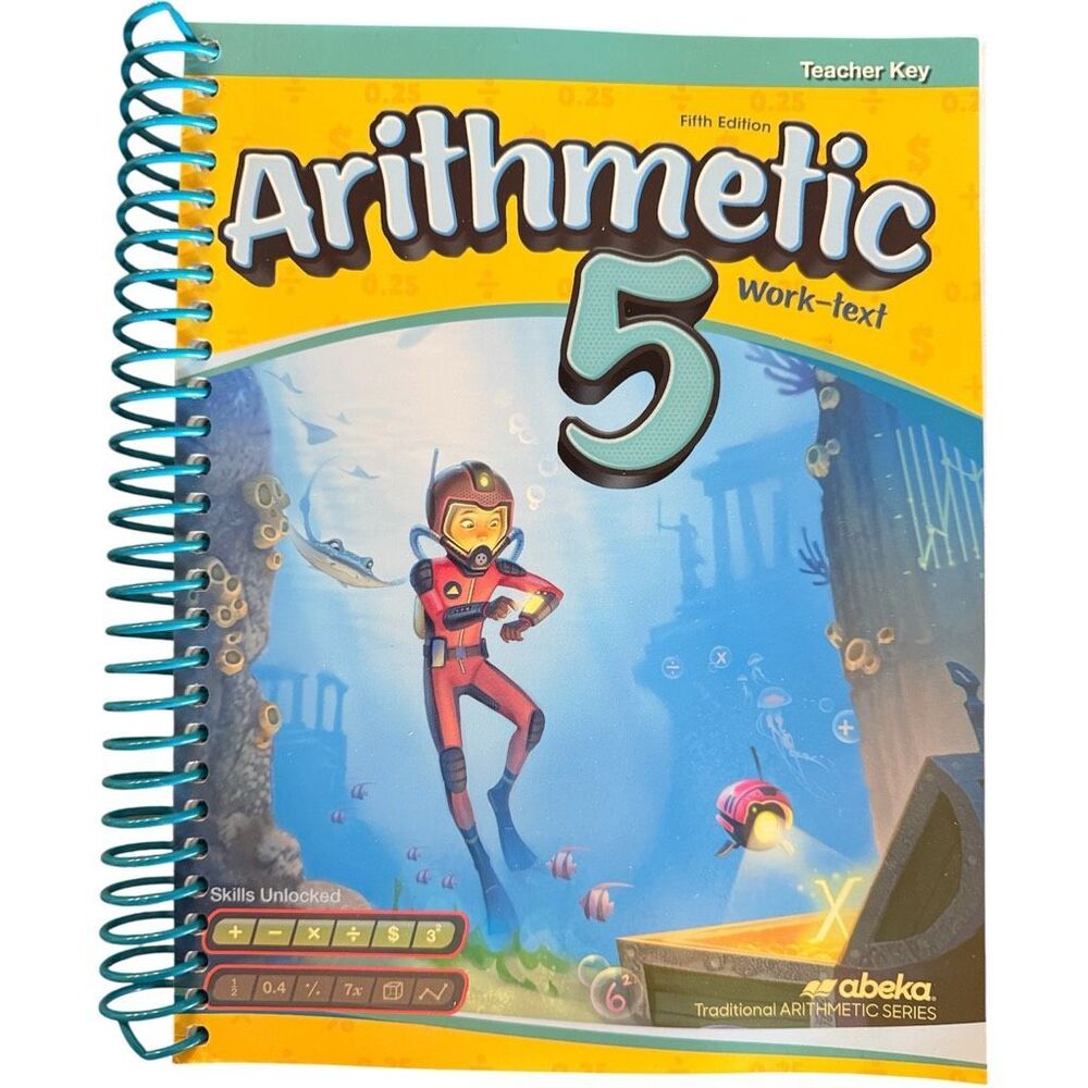 Abeka 5th Grade Arithmetic 5 Homeschool Bound Teacher Answer Curriculum Key